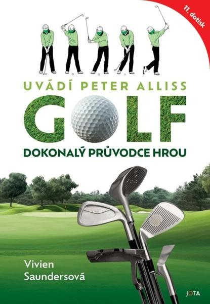 Golf Dokonalý průvodce hrou -  Vivien Saundersová