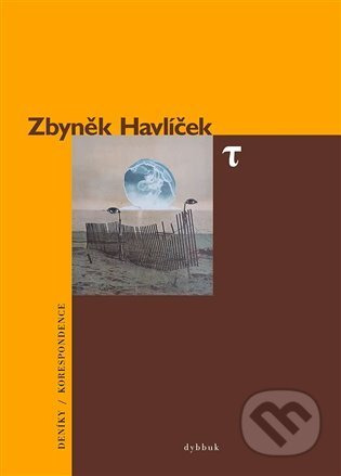 T - deníky / korespondence - Zbyněk Havlíček