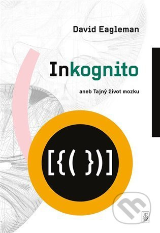 Inkognito - David Eagleman