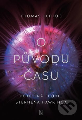 O původu času - Thomas Hertog