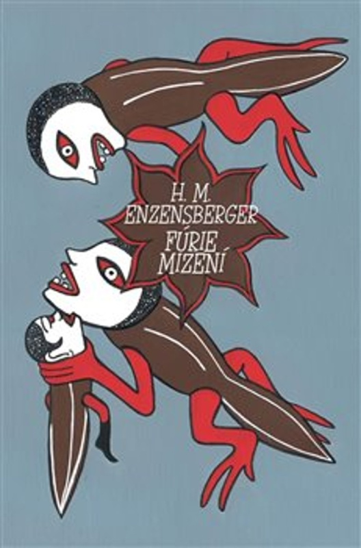 Fúrie mizení - Hans Magnus Enzensberger