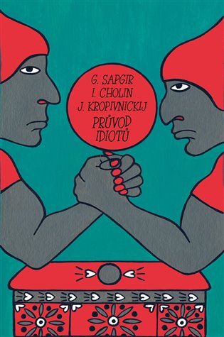 Průvod idiotů - Igor Sergejevič Cholin