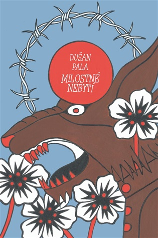 Milostné nebytí -  Dušan Pala