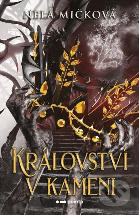 Království v kameni - Nela Mičková