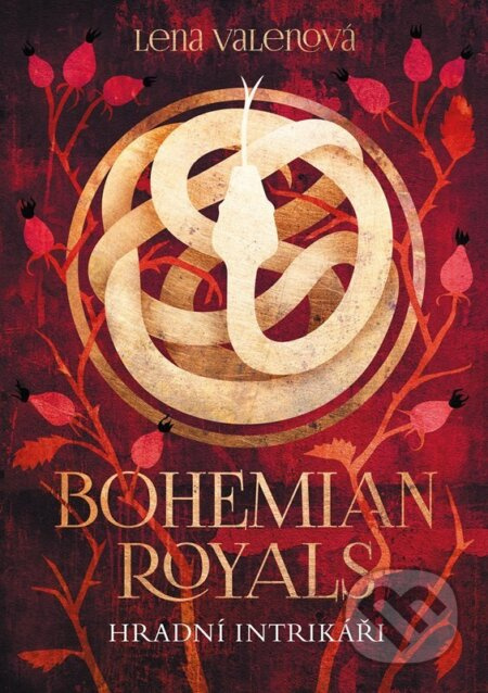 Bohemian Royals 2: Hradní intrikáři - Lena Valenová