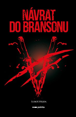 Návrat do Bransonu - Luboš Hejda