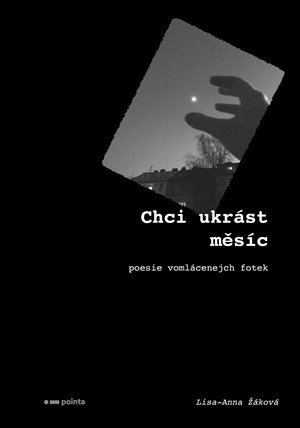 Chci ukrást měsíc - Lisa-Anna Žáková