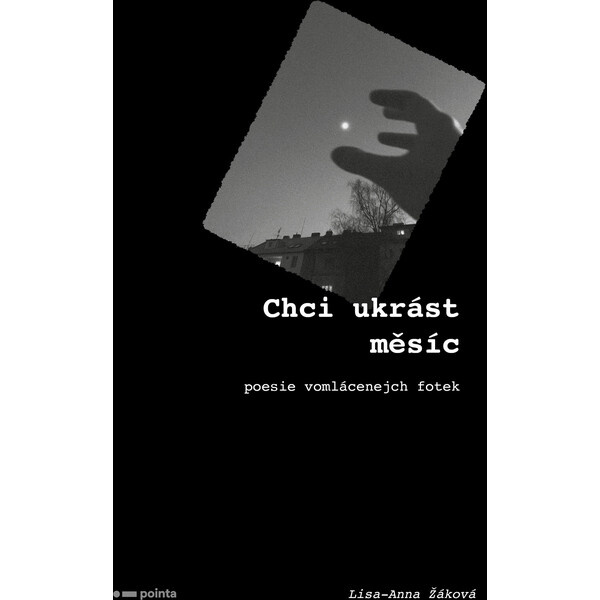 Chci ukrást měsíc - Lisa-Anna Žáková