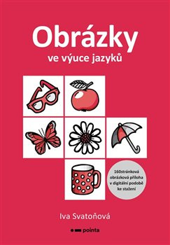 Obrázky ve výuce jazyků - Iva Svatoňová