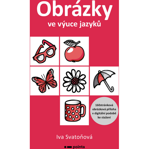 Obrázky ve výuce jazyků - Iva Svatoňová