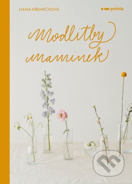 Modlitby maminek - Hana Křemečková