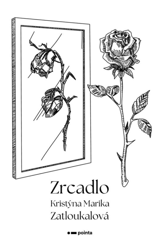 Zrcadlo -  Kristýna Marika Zatloukalová