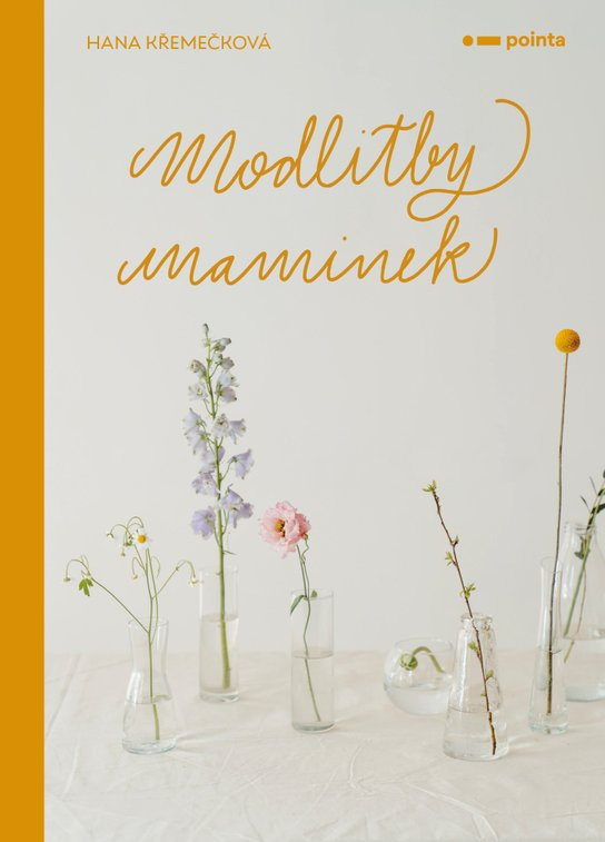 Modlitby maminek -  Hana Kremečková
