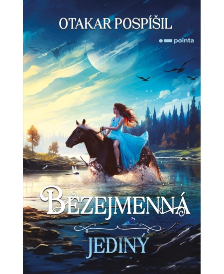 Bezejmenná: Jediný - Otakar Pospíšil