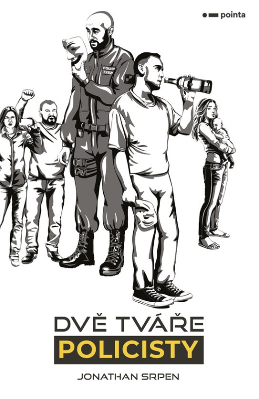 Dvě tváře policisty -  Jonathan Srpen