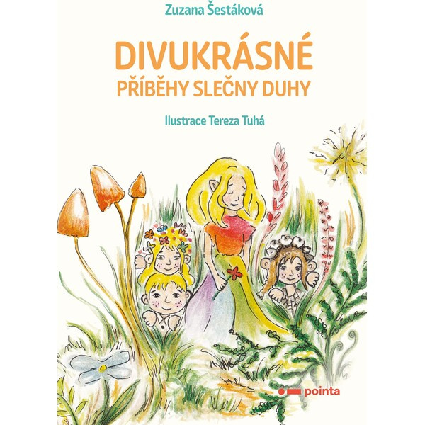 Divukrásné příběhy Slečny Duhy