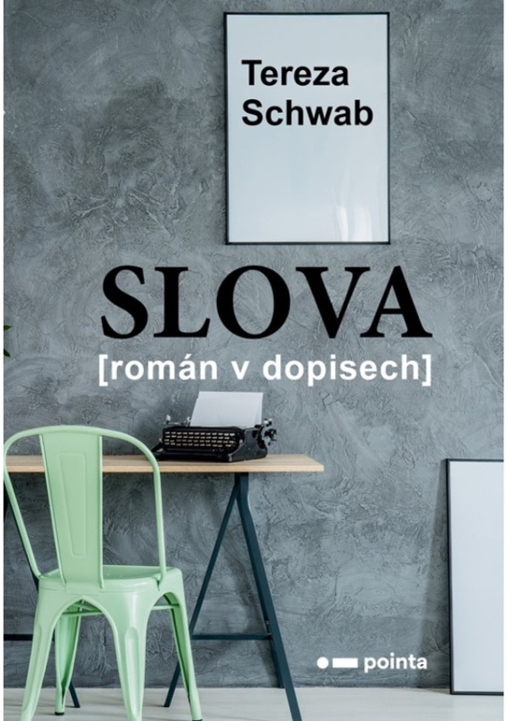 Slova - Schwab Tereza