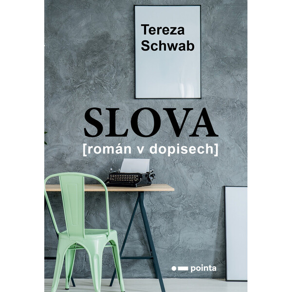 Slova - Schwab Tereza