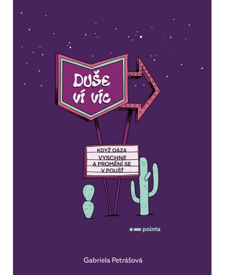 Duše ví víc - Gabriela Petrášová
