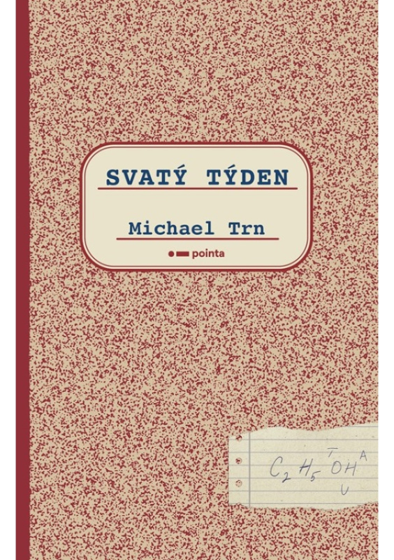 Svatý týden - Michael Trn