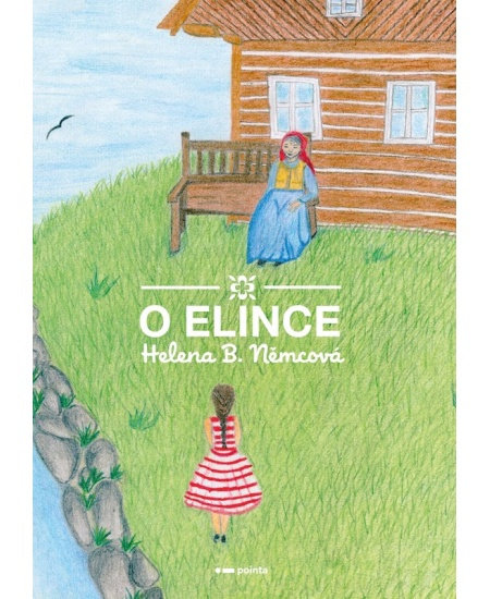 O Elince - Helena B. Němcová