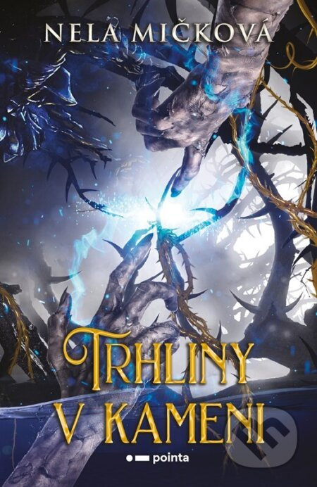 Trhliny v kameni - Nela Mičková