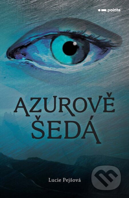 Azurově šedá - Lucie Pejšová