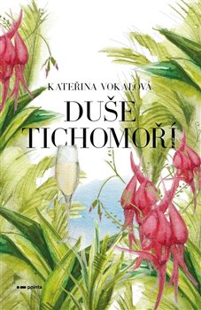 Duše Tichomoří - Kateřina Vokálová