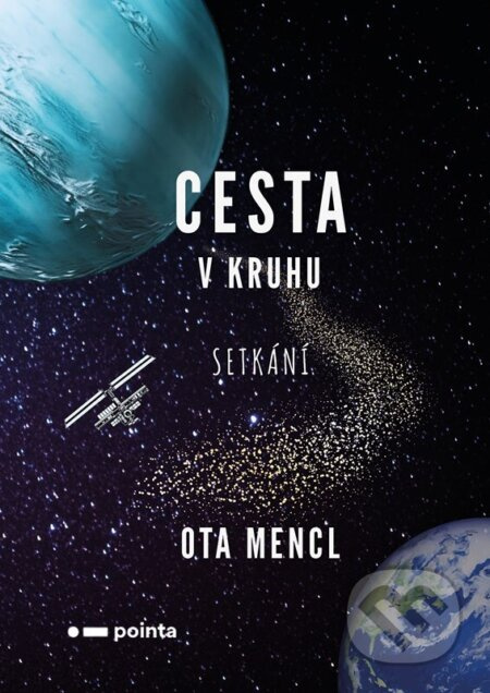 Cesta v kruhu - Ota Mencl