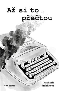 Až si to přečtou - Michaela Stehlíková