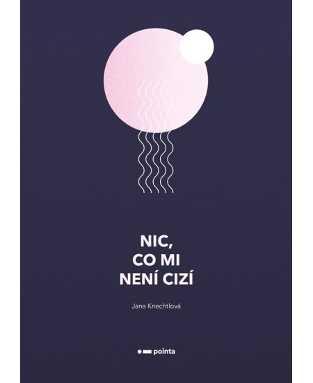 Nic, co mi není cizí Pointa