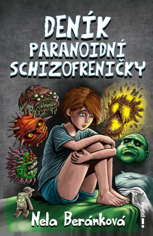 Deník paranoidní schizofreničky -  Nela Beránková