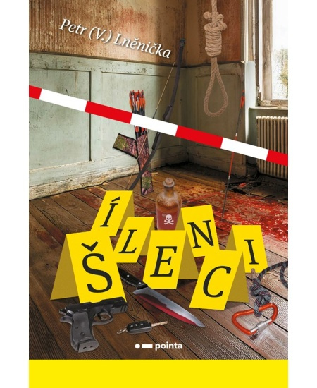 Šílenci - Petr (V.) Lněnička - kniha z kategorie Detektivky