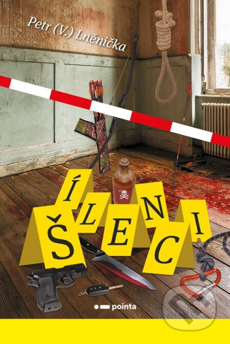 Šílenci - Petr (V.) Lněnička - kniha z kategorie Detektivky