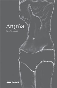 An(n)a./2025/ - Sára Báchorová