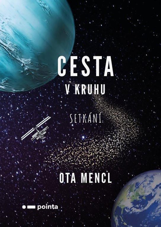 Cesta v kruhu -  Ota Mencl