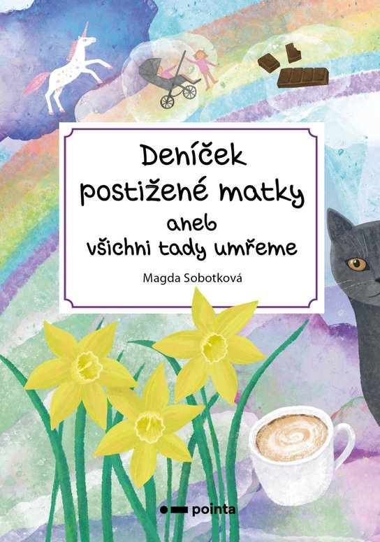 Deníček postižené matky -  Magda Sobotková
