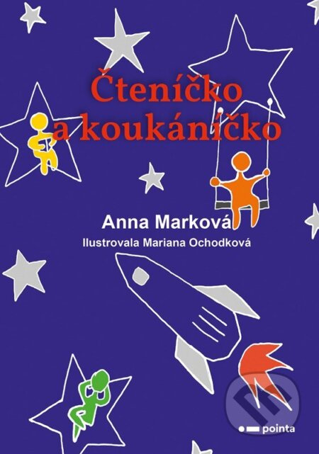 Čteníčko a koukáníčko - Anna Marková