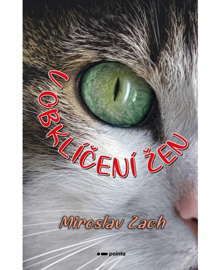 V obklíčení žen - Miroslav Zach