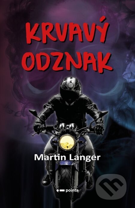 Krvavý odznak - Martin Langer