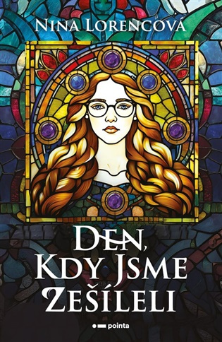 Den, kdy jsme zešíleli Pointa