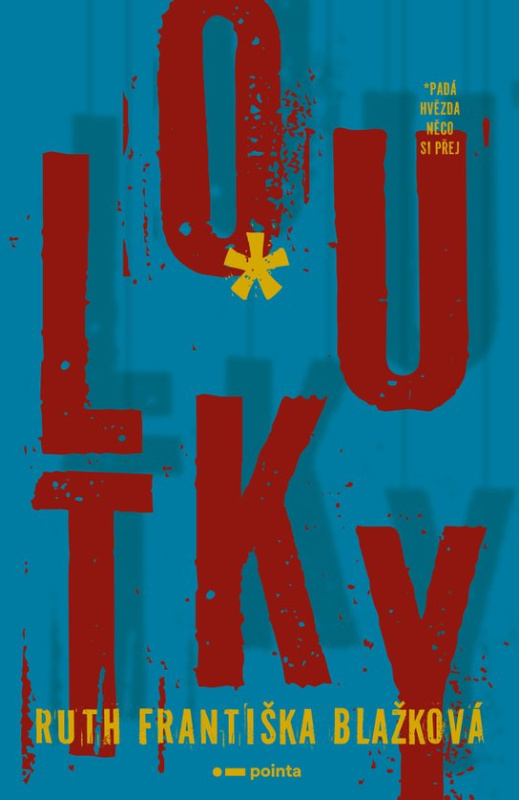 Loutky - Ruth Františka Blažková