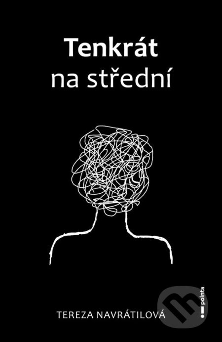Tenkrát na střední - Tereza Navrátilová