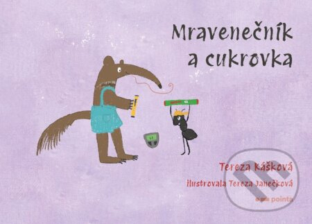 Mravenečník a cukrovka - Tereza Kášková