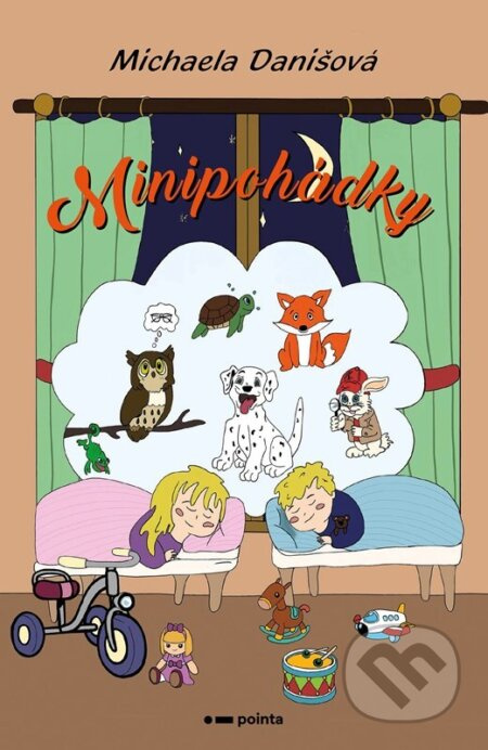 Minipohádky - Michaela Danišová