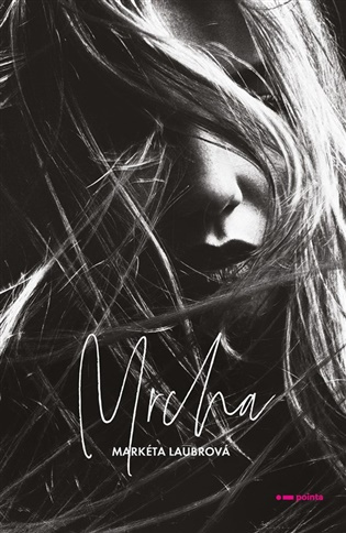 Mrcha - Markéta Laubrová