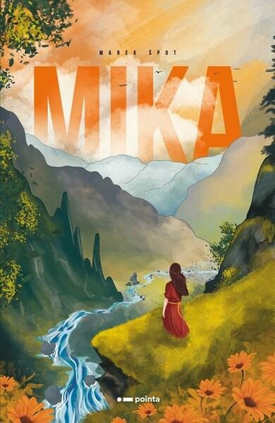 Mika - Marek Špot - kniha z kategorie Fantasy