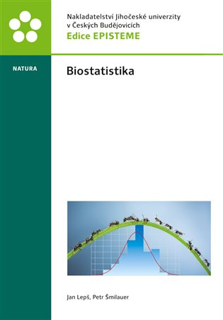 Biostatistika - Jan Lepš, Petr Šmilauer - kniha z kategorie Statistika
