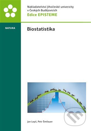 Biostatistika - Jan Lepš, Petr Šmilauer - kniha z kategorie Statistika