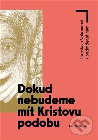 Dokud nebudeme mít Kristovu podobu - Karel Šimr - kniha z kategorie Filozofia